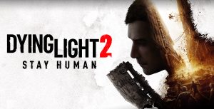Dying Light 2 Stay Human Preload and How To Buy It Cheaper 01