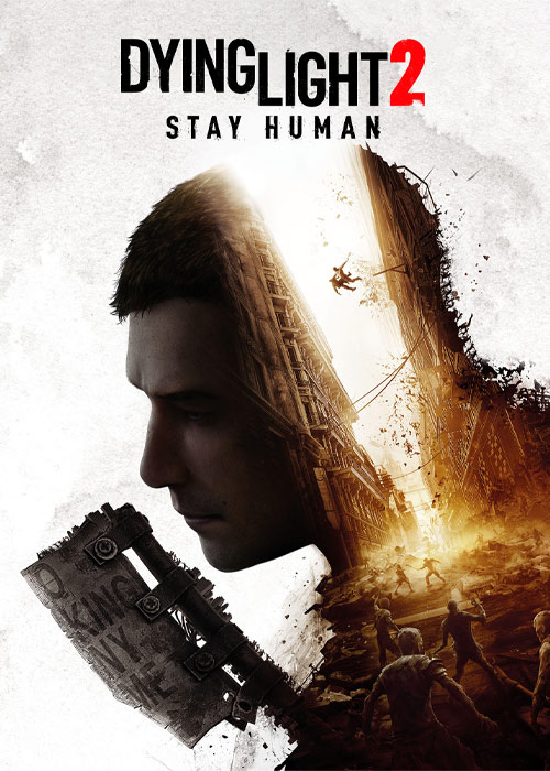 Dying Light 2 Stay Human Cover Art