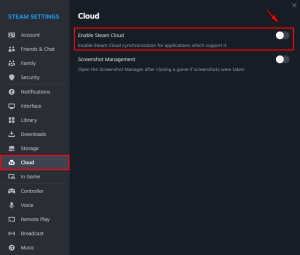 Turn Off Enable Steam Cloud in the Cloud tab